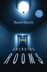Cover of Unending Rooms Stories by Daniel Chacon