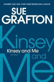 Cover of Kinsey And Me Stories by Sue Grafton