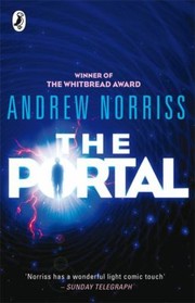 Front cover of The Portal by Andrew Norriss