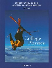 Front cover of Student Study Guide And Selected Solutions Manual For College Physics by Jerry D. Wilson