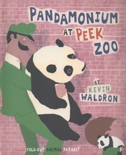 Front cover of Pandamonium At Peek Zoo by Kevin Waldron
