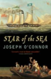 Front cover of The Star of the Sea by Joseph O'Connor