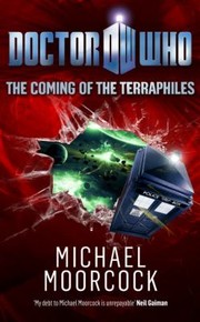 Front cover of The Coming Of The Terraphiles Or Pirates Of The Second Aether by Michael Moorcock