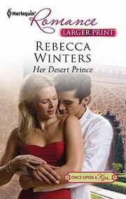 Front cover of Her Desert Prince by Rebecca Winters