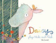 Front cover of Daisy Plays Hideandseek by Ellie Sandall