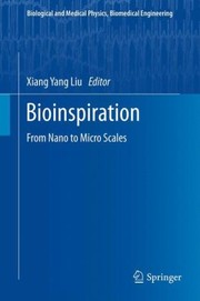 Front cover of Bioinspiration From Nano To Micro Scales by Xiang Yang Liu