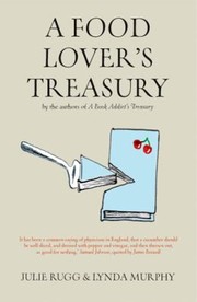 Front cover of A Food Lovers Treasury by Julie Rugg