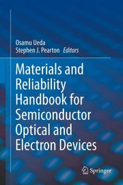Cover of Materials And Reliability Handbook For Semiconductor Optical And Electron Devices by Osamu Ueda