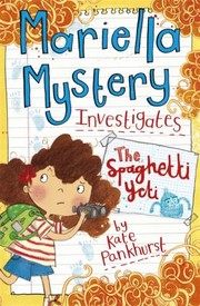 Cover of The Spaghetti Yeti by Kate Pankhurst