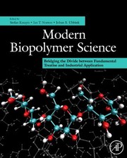 Front cover of Modern Biopolymer Science Bridging The Divide Between Fundamental Treatise And Industrial Application by Stefan Kasapis