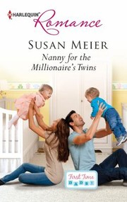 Front cover of Nanny For The Millionaires Twins by Susan Meier