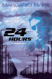 Front cover of Twenty-four Hours by Margaret Mahy
