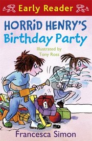 Front cover of Horrid Henrys Birthday Party by Francesca Simon