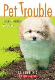 Cover of Mud-Puddle Poodle by Tui T. Sutherland