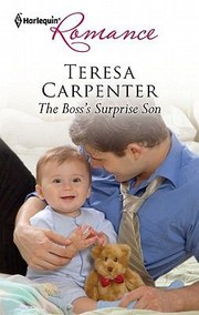 Cover of The Boss's Surprise Son by Teresa Carpenter