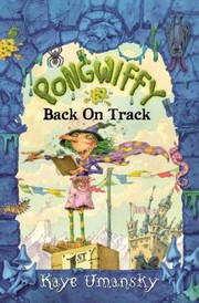 Cover of Pongwiffy Back On Track by Kaye Umansky