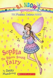 Front cover of Sophia the Snow Swan Fairy by Daisy Meadows