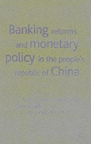 Front cover of Banking Reforms and Monetary Policy in the People's Republic of China by Yong Guo
