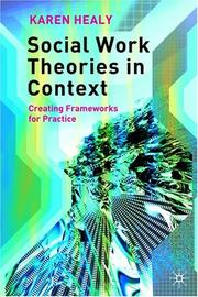 Front cover of Social Work Theories in Context by Karen Healy