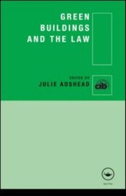 Cover of Green Buildings And The Law by Julie Adshead
