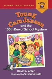 Cover of Young Cam Jansen And The 100th Day Of School Mystery by Susanna Natti