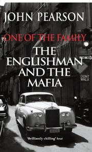 Front cover of One of the Family by John Pearson