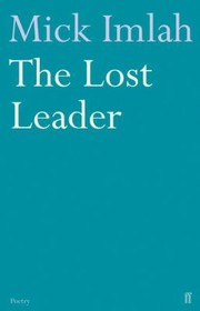 Cover of The Lost Leader by Mick Imlah