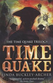Cover of Time Quake by Linda Buckley-Archer
