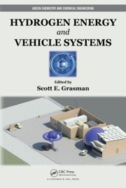 Front cover of Hydrogen Energy And Vehicle Systems by Scott E. Grasman