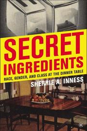 Cover of Secret ingredients by Sherrie A. Inness