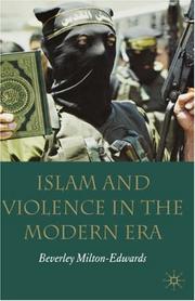 Cover of Islam and violance in the modern era by Beverley Milton-Edwards