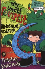 Front cover of Dinosaur Disaster And Haunted House by Timothy Knapman