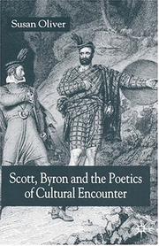 Front cover of Scott, Byron, and the poetics of cultural encounter by Susan Oliver