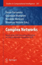 Front cover of Complex Networks Results Of The 2009 International Workshop On Complex Networks Complenet 2009 by Santo Fortunato