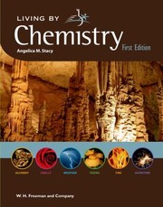 Front cover of Living By Chemistry by Angelica M. Stacy
