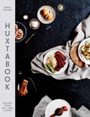 Cover of Huxtabook Recipes From Sea Land And Earth by Rev. Daniel Wilson