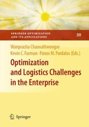 Cover of Optimization And Logistics Challenges In The Enterprise by Wanpracha Chaovalitwongse