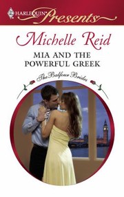 Front cover of Mia And The Powerful Greek by Michelle Reid