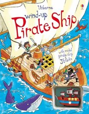 Front cover of Usborne Windup Pirate Ship by Louie Stowell