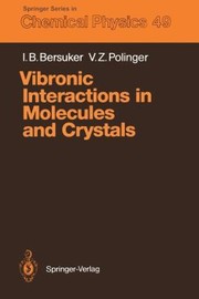 Front cover of Vibronic Interactions In Molecules And Crystals by Victor Z. Polinger
