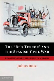 Front cover of The Red Terror and the Spanish Civil War by Julius Ruiz