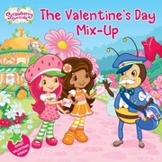 Front cover of The Valentines Day Mixup by MJ Illustrations