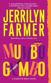 Front cover of Mumbo Gumbo A Madeline Bean Novel by Jerrilyn Farmer