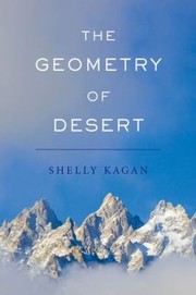 Front cover of The Geometry Of Desert by Shelly Kagan