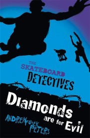 Cover of Diamonds Are For Evil by Andrew Fusek Peters
