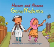 Cover of Hassan And Aneesa Go To Madrasa by Yasmeen Rahim
