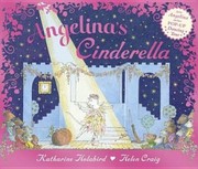 Front cover of Angelinas Cinderella by Katharine Holabird