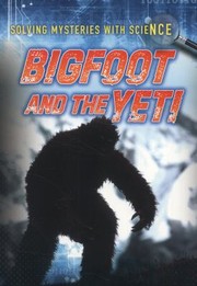 Front cover of Bigfoot And The Yeti by Mary Colson