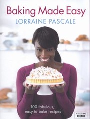 Cover of Lorraine Bakes by Lorraine Pascale