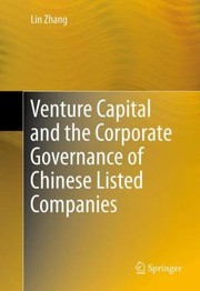 Front cover of Venture Capital And The Corporate Governance Of Chinese Listed Companies by Lin Zhang